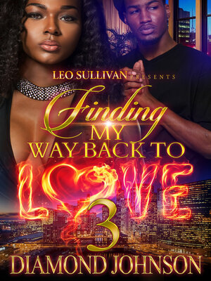 cover image of Finding My Way Back to Love 3